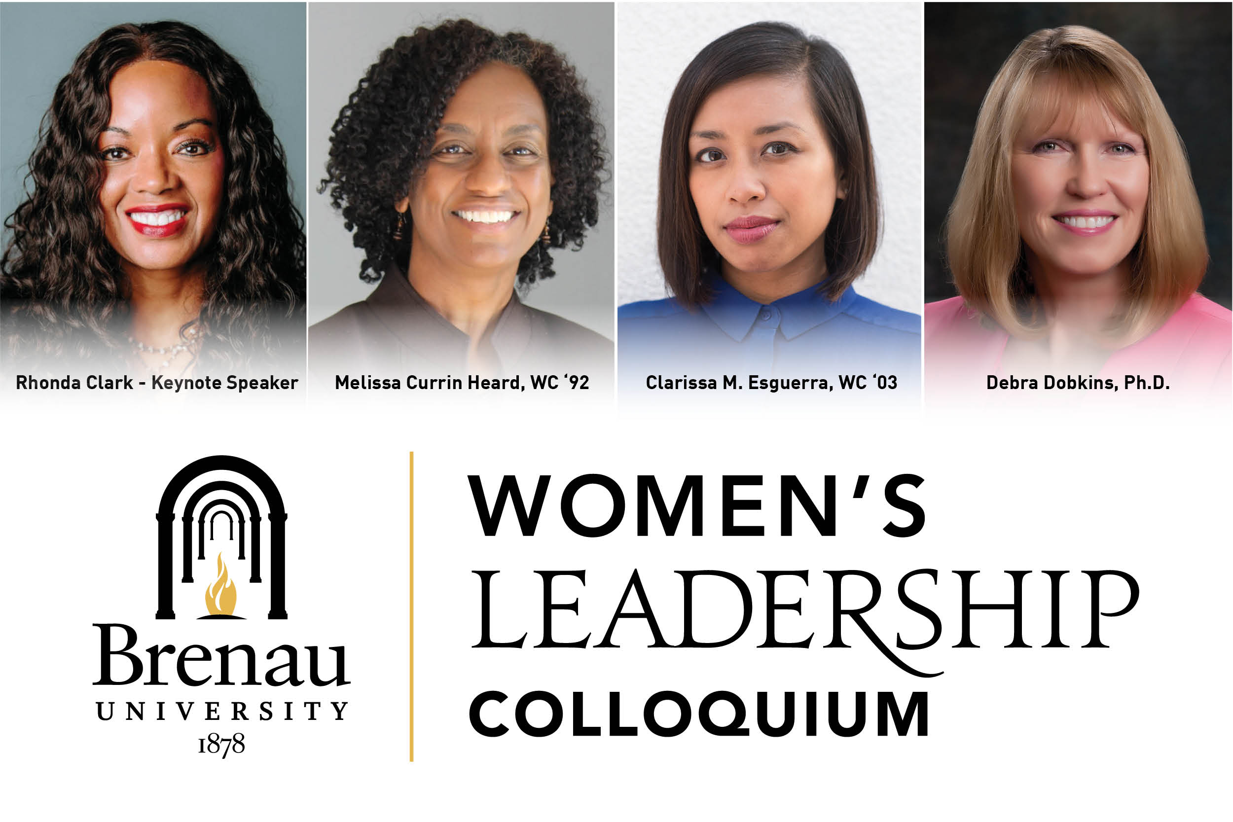 Brenau University Women's Leadership Colloquium, featuring Rhonda Clark, Melissa Currin Heard, Clarissa Esguerra and Debra Dobkins